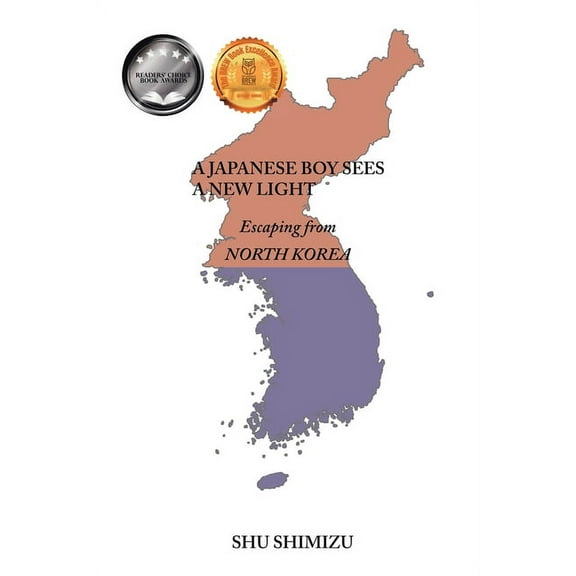 A Japanese Boy Sees A New Light: Escaping from North Korea, (Paperback)