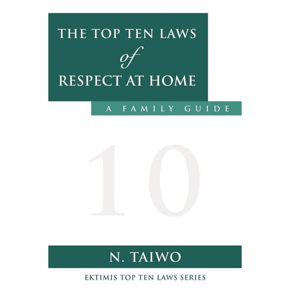 The Top Ten Laws of Respect at Home, (Paperback)
