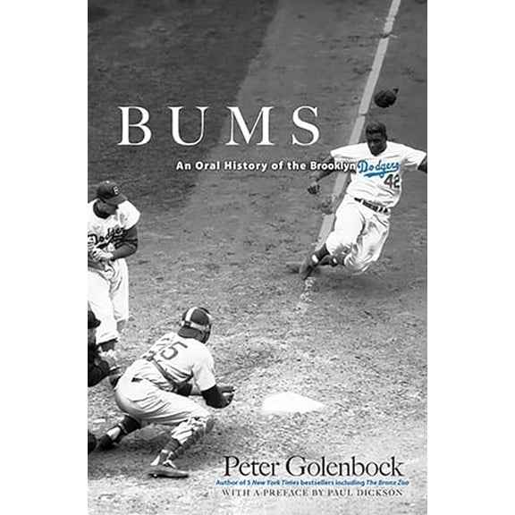 Pre-Owned Bums: An Oral History of the Brooklyn Dodgers (Paperback) 0486477355 9780486477350