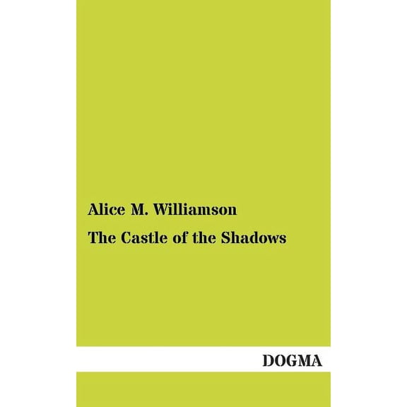 The Castle of the Shadows