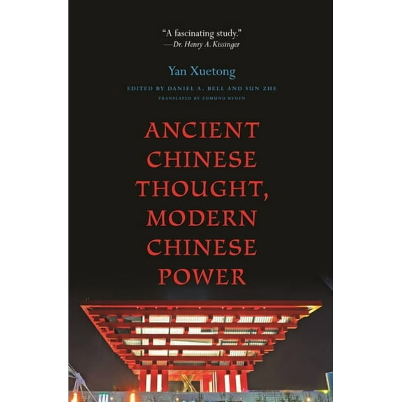 Princeton-China Ancient Chinese Thought, Modern Chinese Power, Book 5, (Paperback)