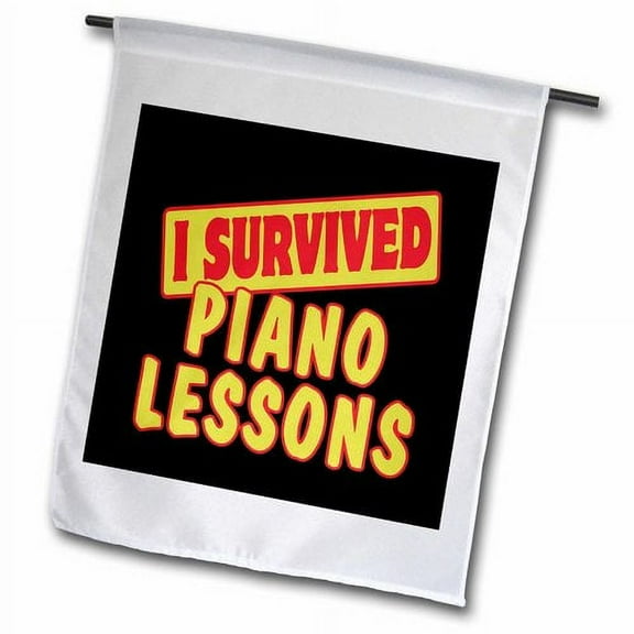 3dRose, I Survived Piano Lessons Survial Pride And Humor Design, 12 x 18 inch Garden Flag