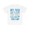 thumbnail image 2 of My Son In Law Is My Favorite Child Shirt,Funny Son In Law Shirt ID-0409CJAI, 2 of 9