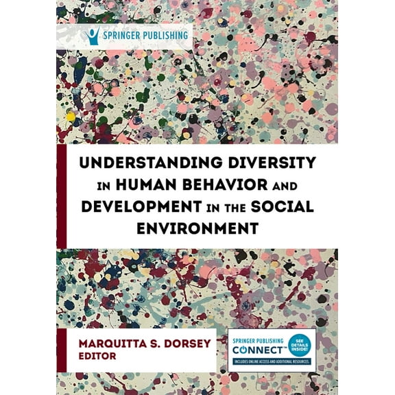 Understanding Diversity in Human Behavior and Development in the Social Environment, (Paperback)