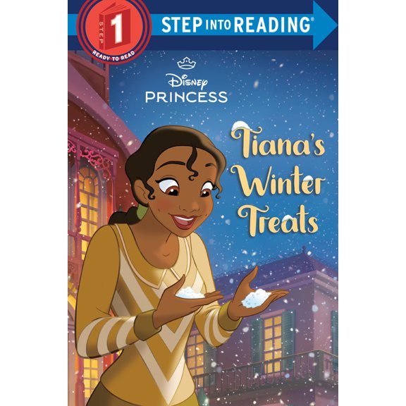 Pre-Owned Tiana's Winter Treats (Disney Princess) (Paperback) 073643870X 9780736438704