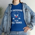 thumbnail image 7 of My Dachshund Has Me Well Trained Shirt - Funny Dog Gift for Mom - ID: 322, 7 of 7