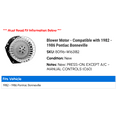 thumbnail image 2 of Blower Motor - Compatible with 1982 - 1986 Pontiac Bonneville 1983 1984 1985, 2 of 2