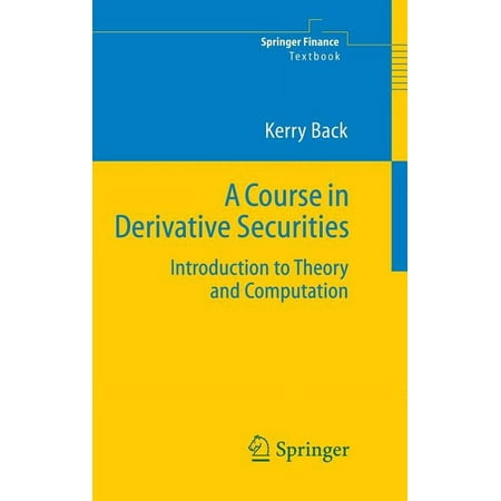 UPC: 9783540253730 | Course in Derivative Securities : Introduction to Theory And Computation