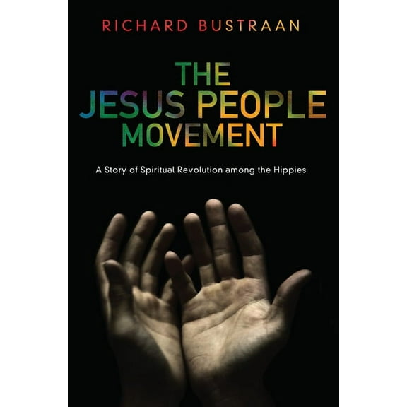 The Jesus People Movement (Paperback)