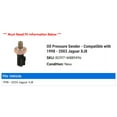 thumbnail image 2 of Oil Pressure Sender - Compatible with 1998 - 2003 Jaguar XJ8 1999 2000 2001 2002, 2 of 2