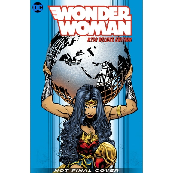 Wonder Woman #750: The Deluxe Edition (Hardcover)