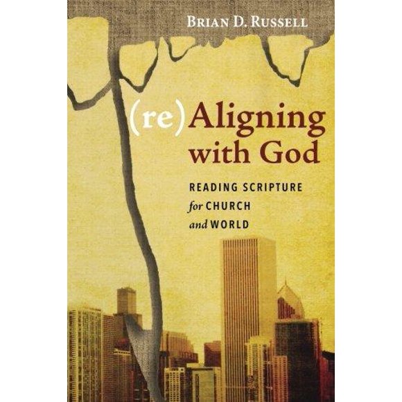 (Re)Aligning with God