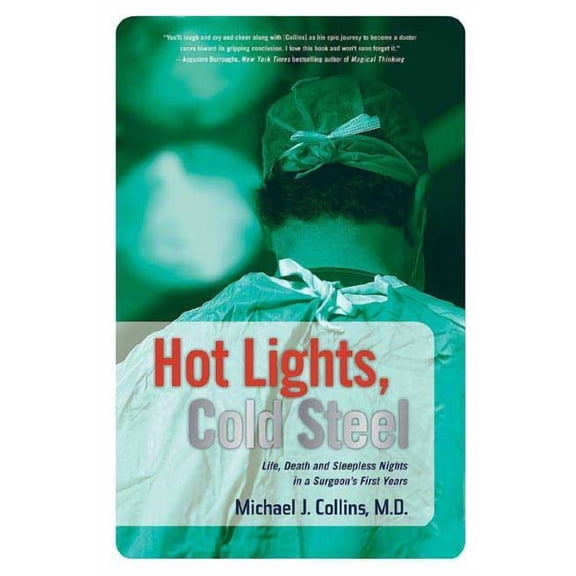 Hot Lights, Cold Steel, (Paperback)