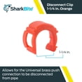 thumbnail image 2 of Clip de desmontaje SharkBite Push para conectar 1-1/4 pulgadas, 2 of 5