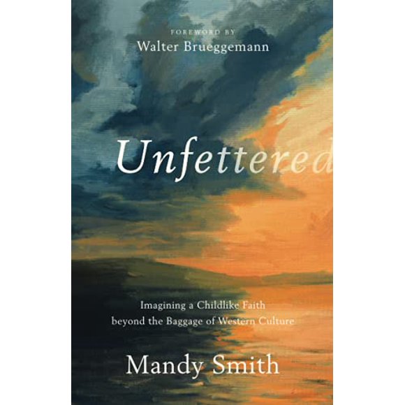 Unfettered : Imaginer une Foi Enfantine au-Delà du Bagage de la Culture Occidentale