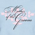 thumbnail image 3 of CafePress - Mother Of The Groom Women's Light T Shirt - Women's Classic T-Shirt, 3 of 4