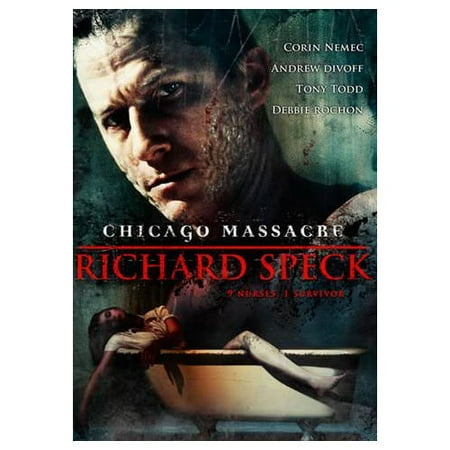Chicago Massacre: Richard Speck (2007)