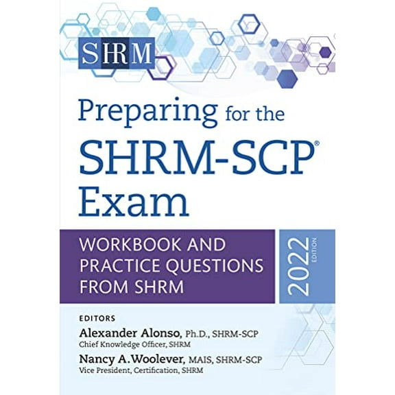Pre-Owned Preparing for the Shrm-Scp(r) Exam: Workbook and Practice Questions from Shrm, 2022 Edition Volume 2022 (Paperback) 1586445782 9781586445782