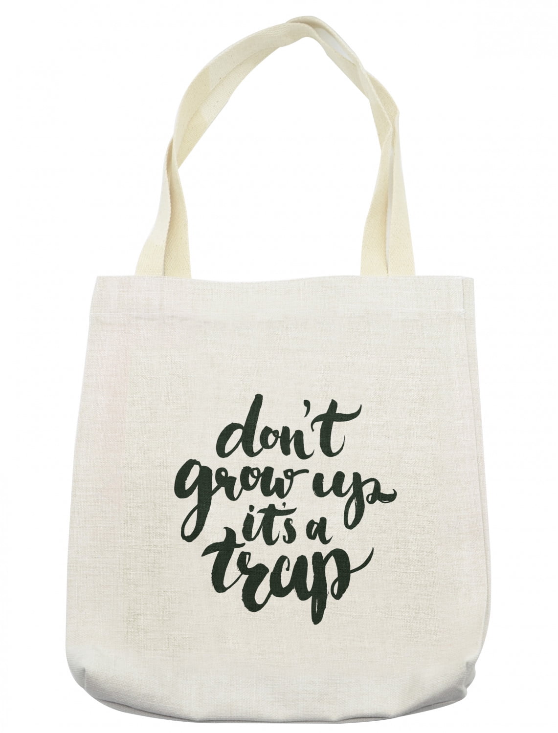 Saying Tote Bag, Funny Saying Do Not Grow up It is a Trap Hand Written Style Composition, Cloth Linen Reusable Bag for Shopping Books Beach and More, ...