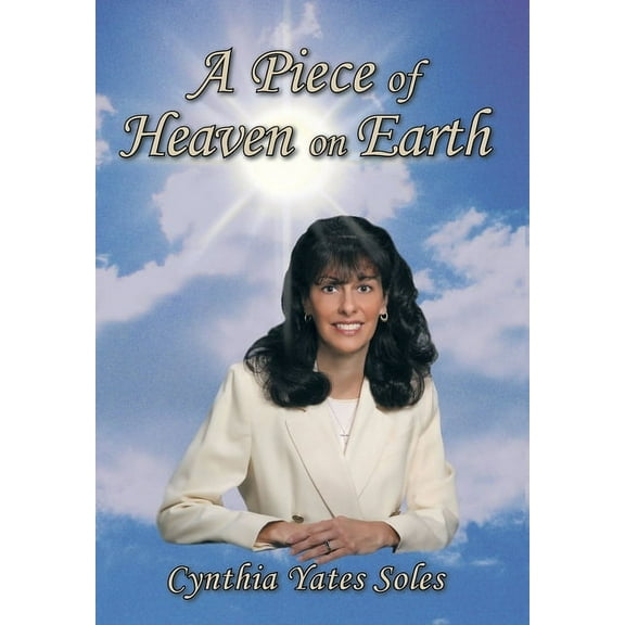 Piece of Heaven on Earth