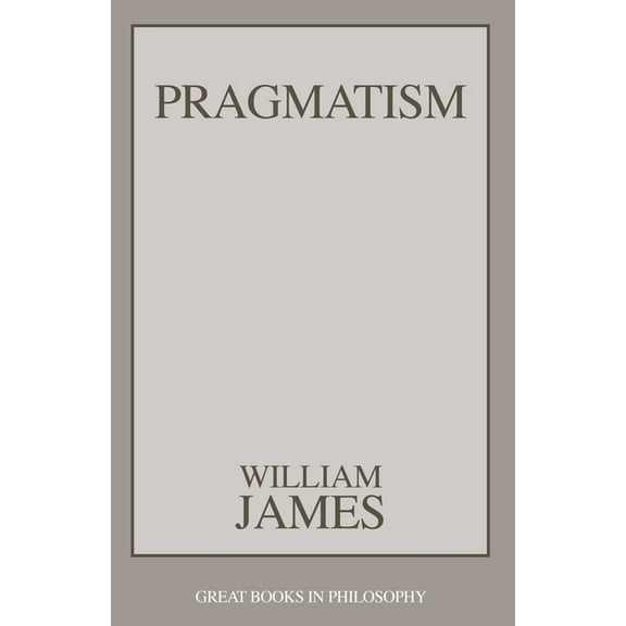 Contemporary Issues (Prometheus) Pragmatism, (Paperback)