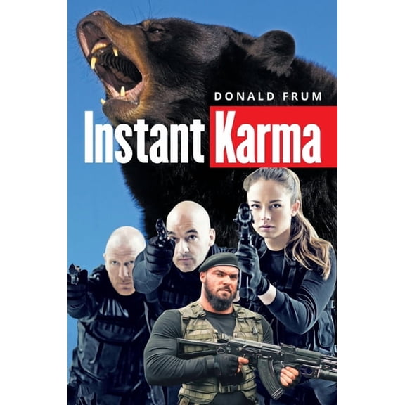 Instant Karma, (Paperback)
