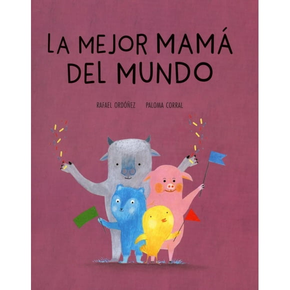 LA MEJOR MAMA DEL MUNDO NUBE OCHO RAFAEL ORDOÑEZ