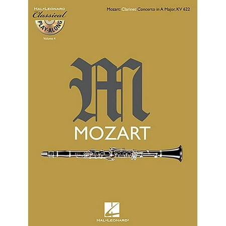 - Mozart: Clarinet Concerto in A Major, KV 622