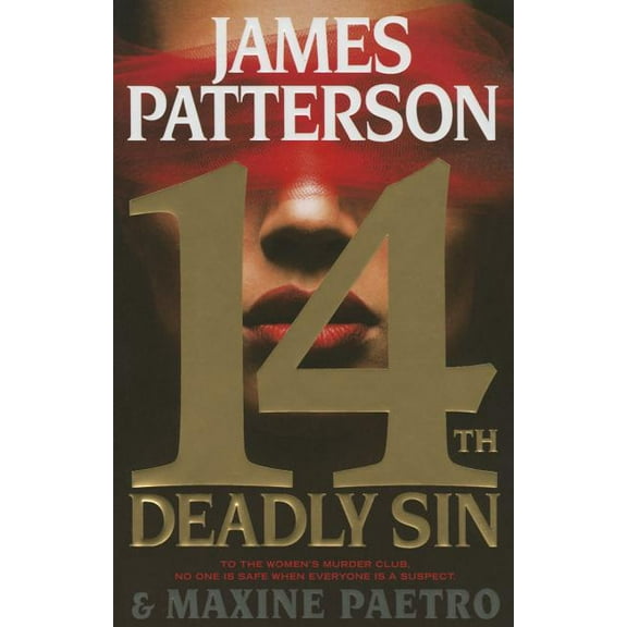 A Women's Murder Club Thriller 14th Deadly Sin, Book 14, (Hardcover)