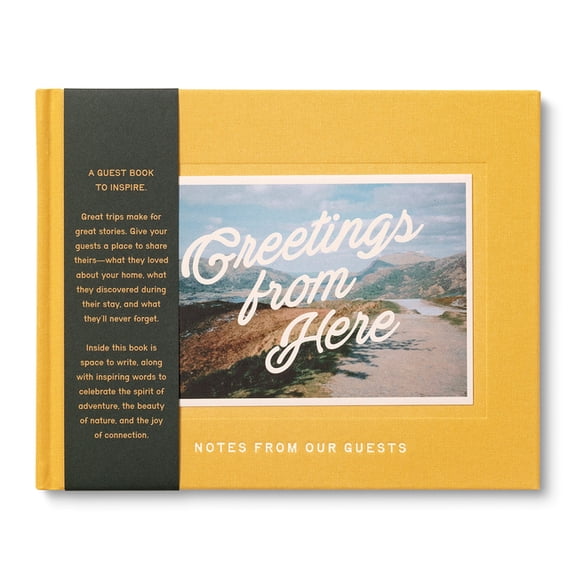 Greetings from Here: Notes from Our Guests, (Hardcover)