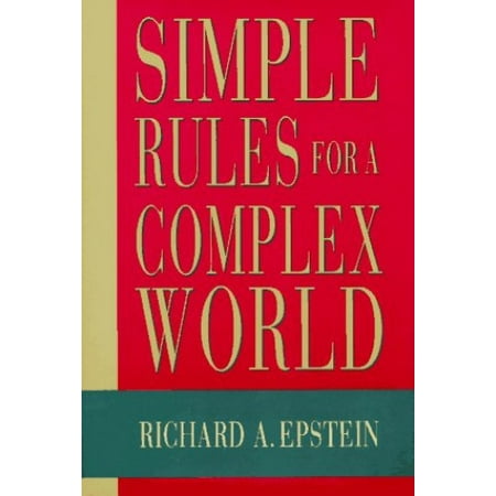 Pre-Owned Simple Rules for a Complex World (Hardcover) 0674808207 9780674808201