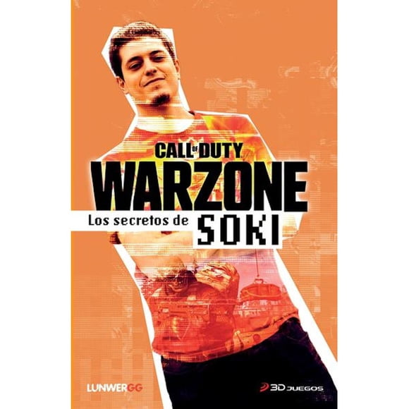 Warzone. Los Secretos De Soki Lunwerg 9786070780974