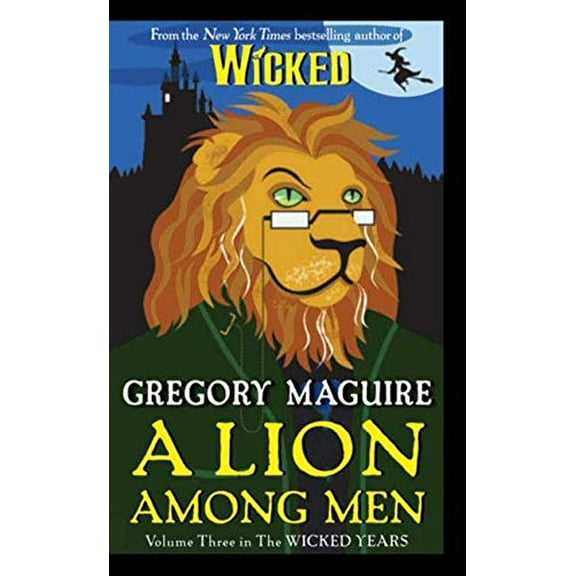 Pre-Owned A Lion Among Men (Mass Market Paperback) 0061987417 9780061987410