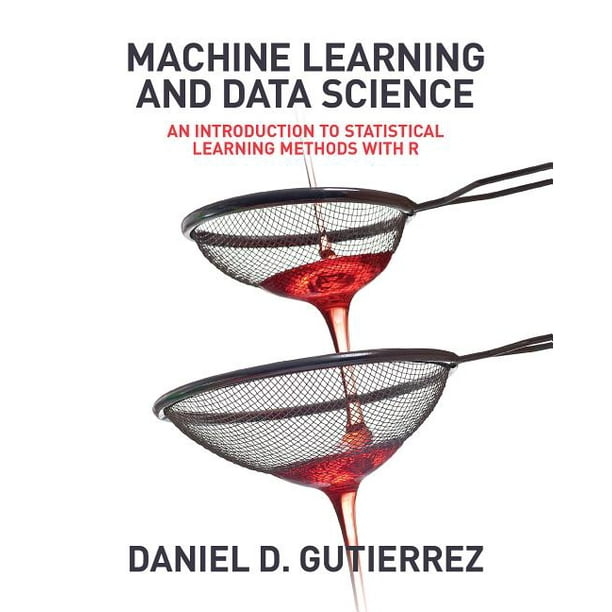 Machine Learning and Data Science An Introduction to Statistical