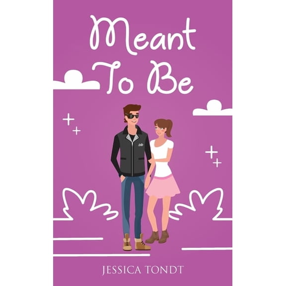 Meant To Be, (Hardcover)