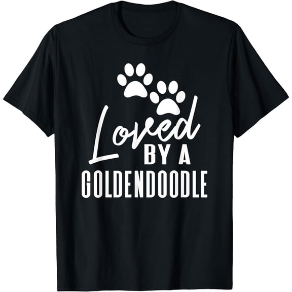 Loved By A Goldendoodle - Puppy Dog Mom or Dad T-Shirt