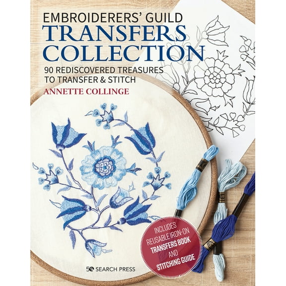 Embroiderers Guild Transfers Collection Dr Annette Collinge (Hardcover)