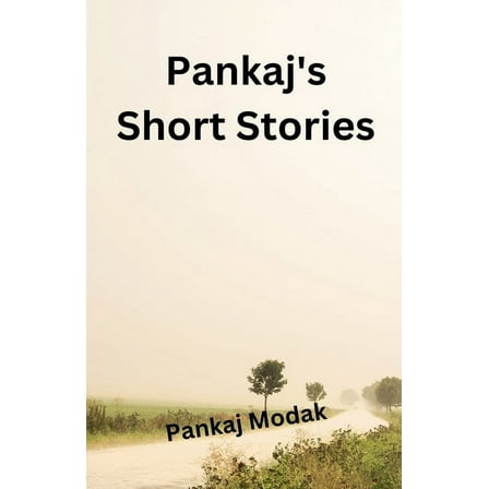 Pankaj's Short Stories, (Paperback)