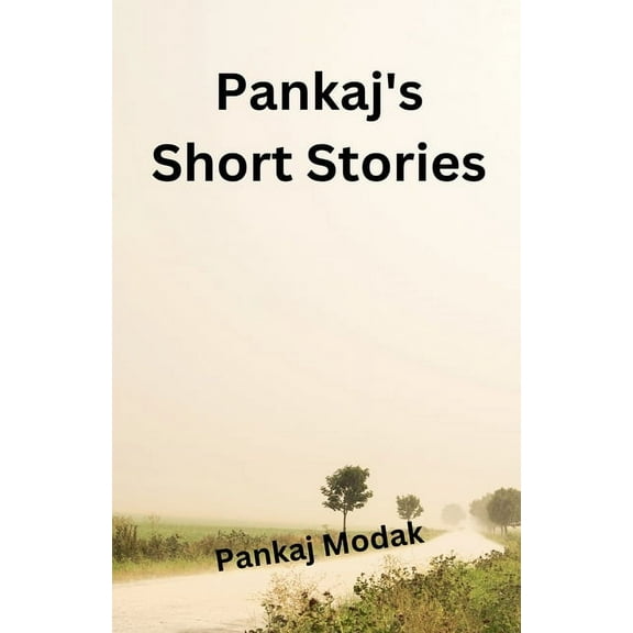 Pankaj's Short Stories, (Paperback)