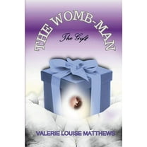 The WOMB-man, The Gift, (Paperback)