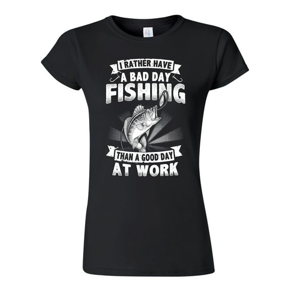 Junior I Rather Have A Bad Day Fishing Than A Good Day At Work Funny DT T-Shirt Tee