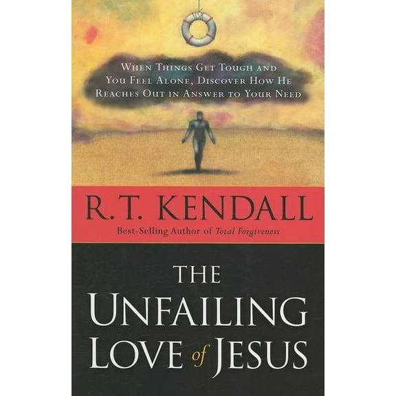 The Unfailing Love of Jesus: When Things Get Tough and You Feel Alone, Discover How He Reaches Out in Answer to Your Nee, (Paperback)