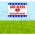 thumbnail image 1 of GOD BLESS HEALTHCARE HEROES (18" x 24") Yard Sign, Includes Metal Step Stake, 1 of 6