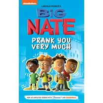 Big Nate: Prank You Very Much (Paperback)
