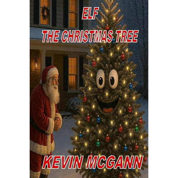 Elf The Christmas Tree, (Paperback)