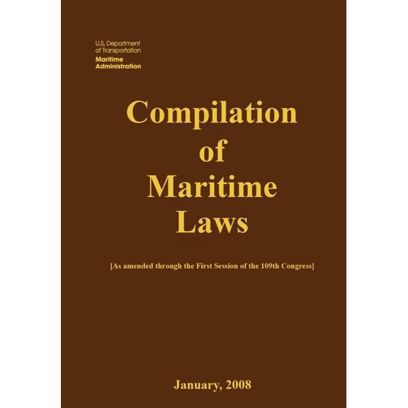 Compilation of Maritime Laws (2008) (Paperback)
