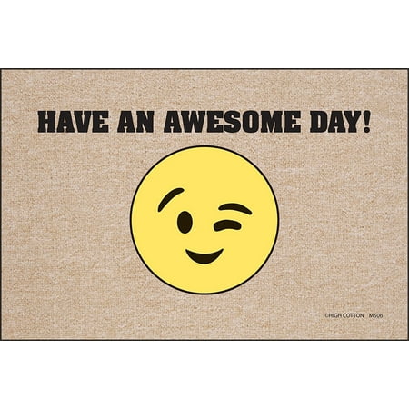 High Cotton Welcome Doormats Have An Awesome Day Emoji