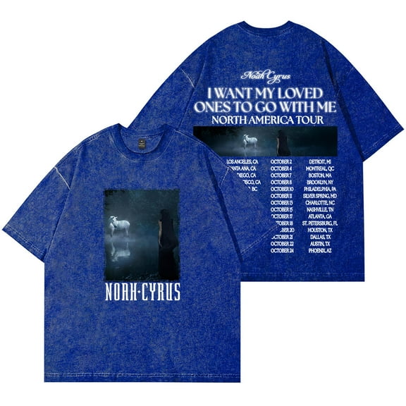 Noah Cyrus I Want My Loved Ones To Go With Me Tour Wash T-Shirts Women Men Cotton Short Sleeve Tee