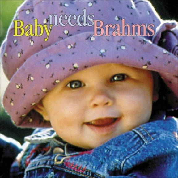 Various Artists - Baby Needs Brahms / Various - Music & Performance - CD