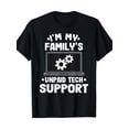 thumbnail image 1 of I Am Free Technical Support from My Family, Funny Computer Engineer T-shirt, 1 of 2